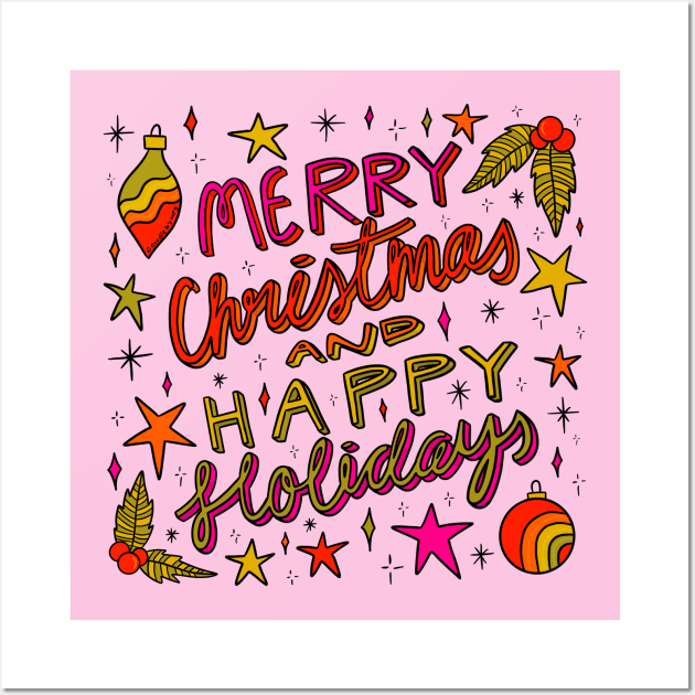 Merry Christmas and Happy Holidays Wall Art by Doodle by Meg